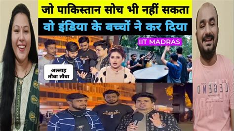 Gujju Reaction Indian Iit Students Created History Pakistani Shocked