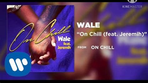 Wale On Chill Feat Jeremih 432hz Youtube