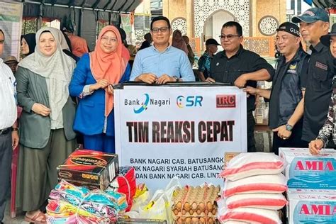 Trc Bank Nagari Tanggap Bencana Serahkan Bantuan Awal Untuk Korban