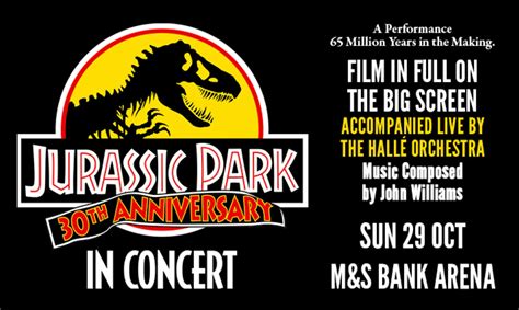 Jurassic Park In Concert Celebrating The 30th Anniversary Coming To ...