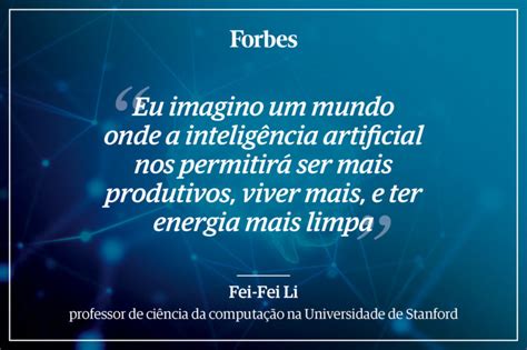 As 13 Melhores Citações Sobre O Futuro Da Inteligência Artificial