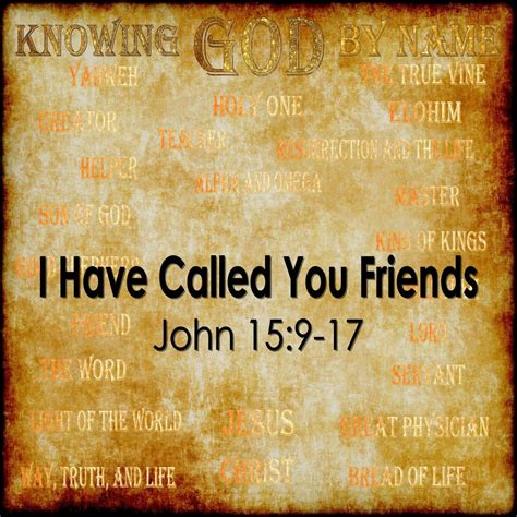 I Have Called You Friends — Evergreen Bible Church