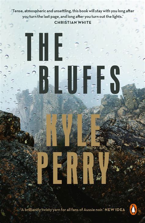 Kyle Perrys Aussie Noir The Bluffs Optioned For Tv Adaptation