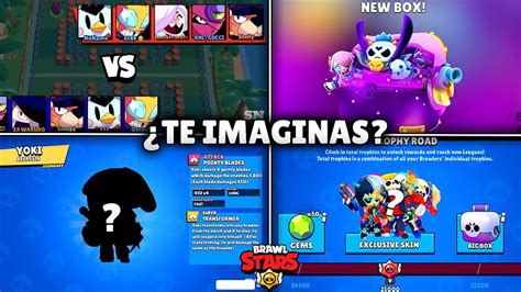 NUEVA BRAWL TALK IDEAS PRÓXIMA ACTUALIZACIÓN de BRAWL STARS YouTube