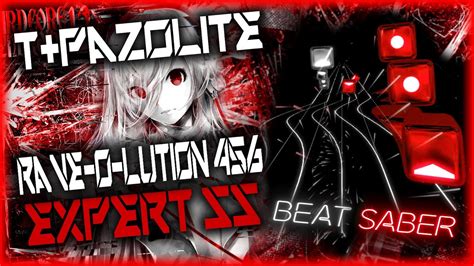 Beat Saber T Pazolite Rave O Lution 456 Expert Ss 243pp