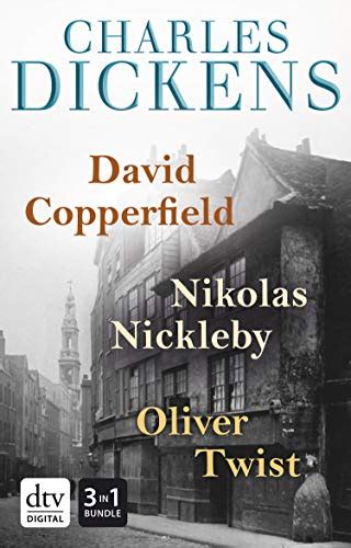 David Copperfield Nikolas Nickleby Oliver Twist Romane German