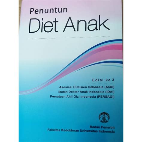 Jual Buku Penuntun Diet Anak Edisi Ke 3 Shopee Indonesia