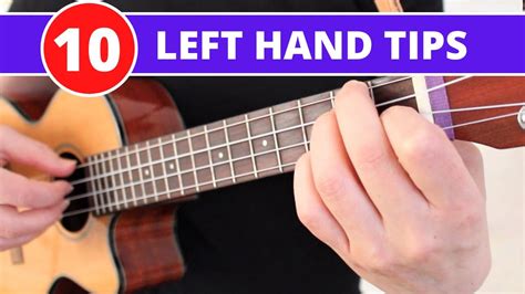 Ukulele Left Hand Technique 10 Essential Tips Beginner Lesson And