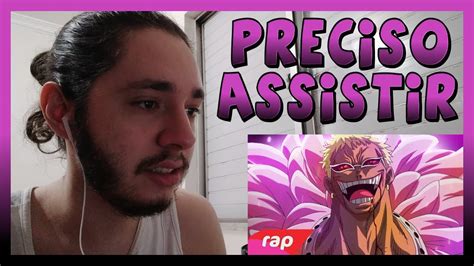 Rap Do Doflamingo One Piece Um Rei Nerd Hits React Baueb Youtube