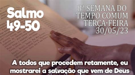 Salmo Ter A Feira Semana Do Tempo Comum Ano A