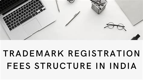 Trademark Registration Fees Structure In India Blog Sonisvision