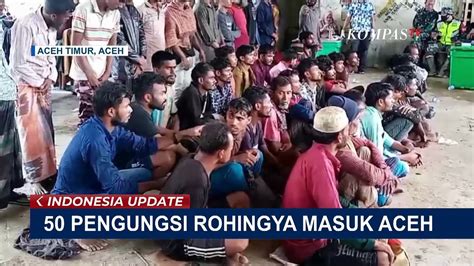 Unhcr Pastikan Identitas Pengungsi Rohingya Sebelum Direlokasi Video