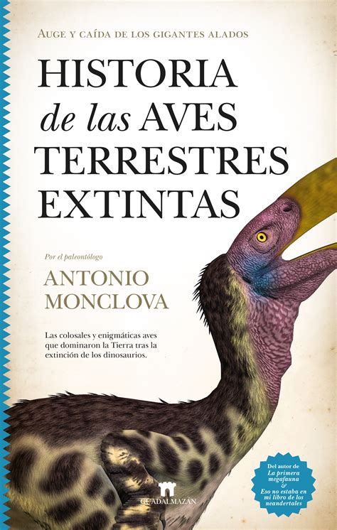 Historia de las aves terrestres extintas Guadalmazán