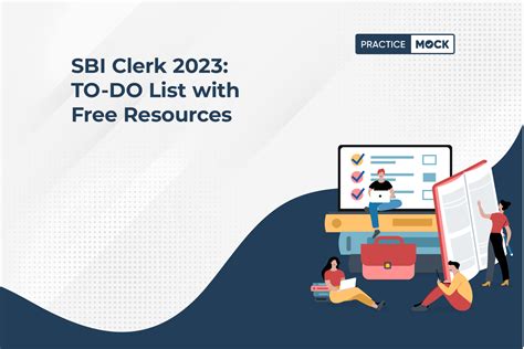 Sbi Clerk To Do List With Free Resources Practicemock Blog