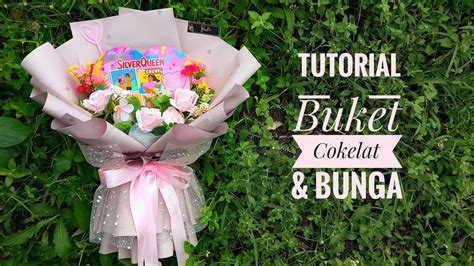 DIY Buket Silverqueen Love Bunga Chocolate Bouquet Tutorial YouTube