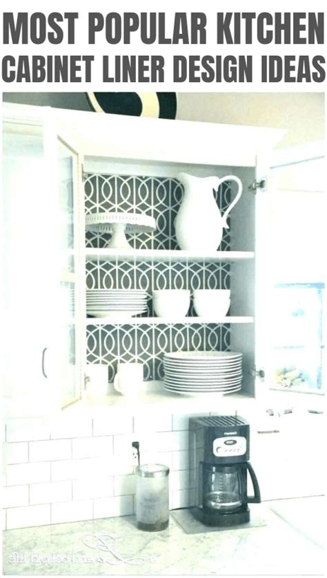 Designing Your Kitchen Cabinet Liner Ideas