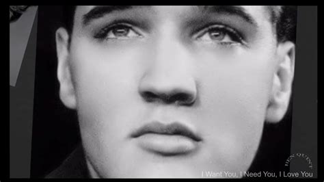 I Want You I Need You I Love You Elvis Presley Youtube