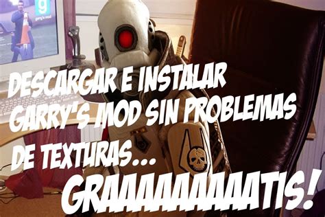 Descargar E Instalar Garry S Mod Prop Hunt Sin Problemas De Texturas