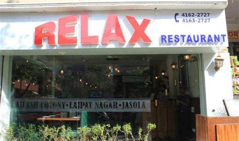 Relax Restaurant In Lajpat Nagar Delhi With Prices Photos And Deals