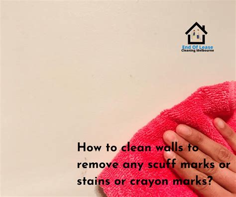 How To Clean Walls To Remove Any Scuff Marks Or Stain