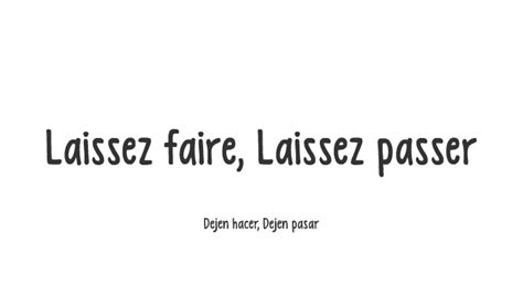 Laissez Faire Laissez Passer By On Prezi