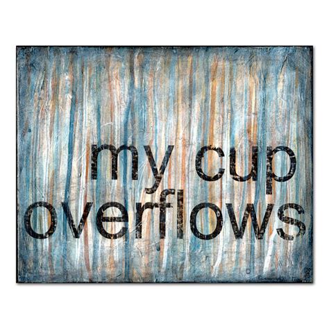 Christian gift, Inspirational art, My cup overflows – StudioJRU