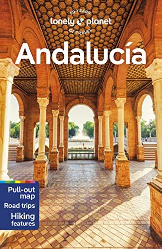 Lonely Planet Andalucia Travel Guide Kaminski Anna Edwards Mark