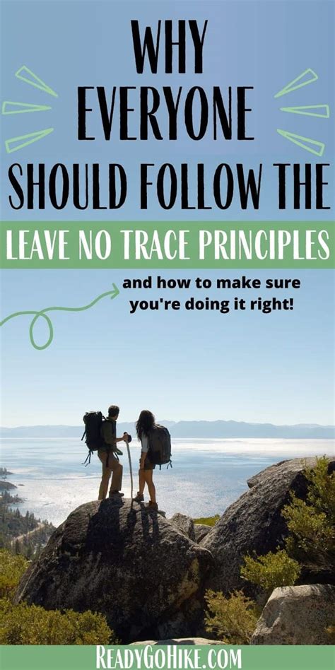 The Seven Principles Of Leave No Trace Ready Go Hike