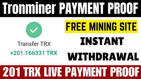 Tronminer Io Trx Mining Site Payment Proof Earn Free Trx Tron Coin