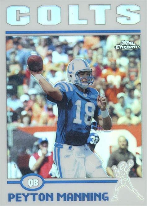 Peyton Manning 2004 Topps Chrome 1 Refractor Price Guide Sports Card