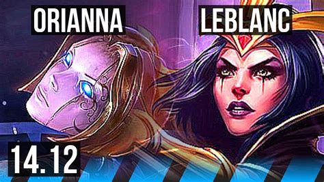 ORIANNA Vs LEBLANC MID 6k Comeback 9 2 9 1000 Games Legendary