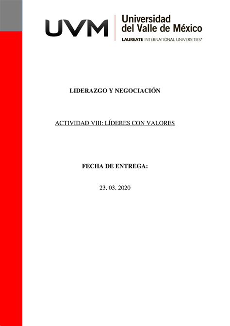 A8 Liderazgo y negociacion LIDERAZGO Y NEGOCIACIÓN ACTIVIDAD VIII