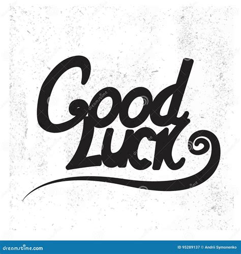 Good Luck Lettering Hand Draw Lettering Vector Illustration Stock