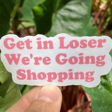 Get In Were Going Shopping Sticker Etsy