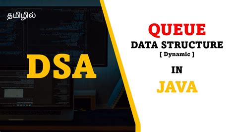 Queue With Linked List In Java Dynamic Queue Tutorial In Tamil