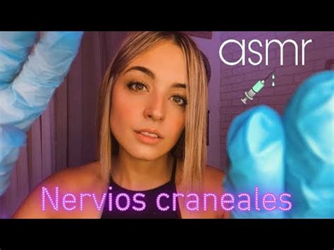 ASMR EXAMEN DE LOS NERVIOS CRANEALES Roleplay En Español