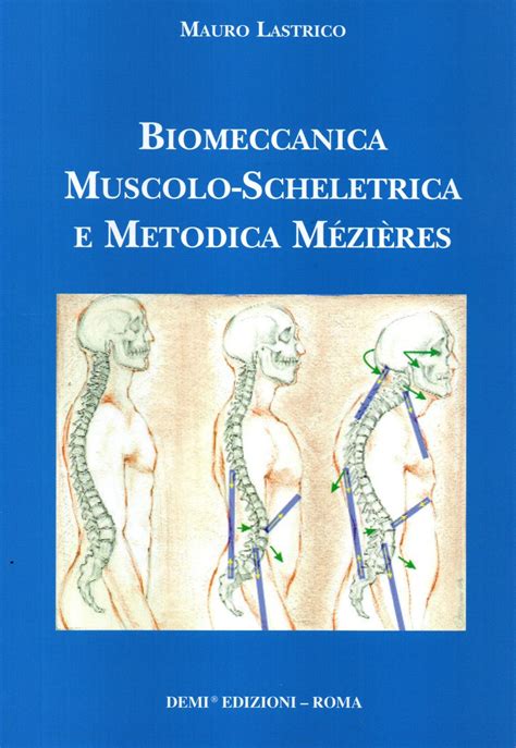 Amazon Biomeccanica Muscolo Scheletrica E Metodica M Zi Res