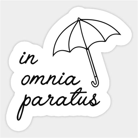 In Omnia Paratus Gilmore Girls Sticker Teepublic