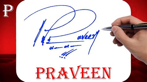 Praveen Name Signature Style P Signature Style Signature Style Of