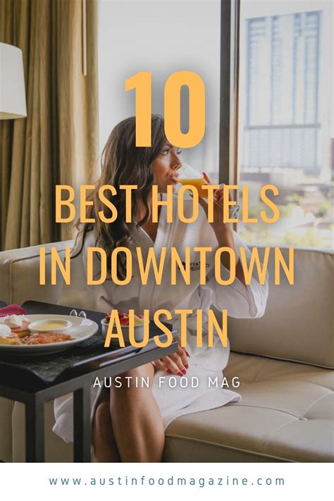 The 10 Best Hotels in Downtown Austin | Food & Travel | Downtown austin, Austin hotels, Best hotels