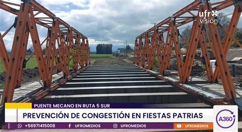 Instalarán puente mecano en Ruta 5 Sur para evitar congestión vehicular