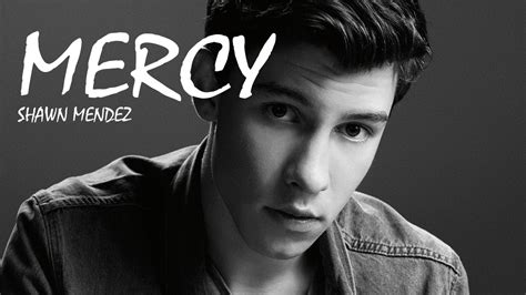 Shawn Mendez Mercy Lyrics Youtube