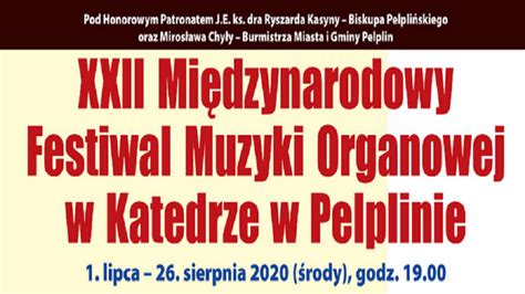 Pelplin Rozpocz Si Mi Dzynarodowy Festiwal Muzyki Organowej