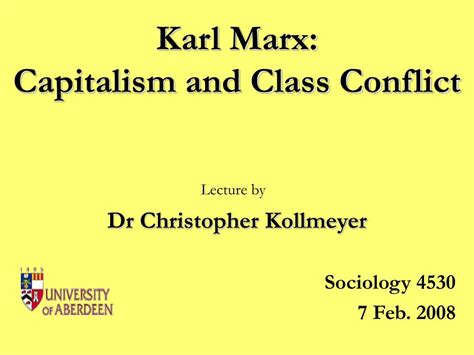 Ppt Karl Marx Capitalism And Class Conflict Powerpoint Presentation