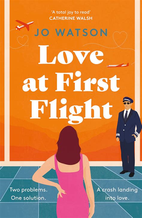 Love At First Flight By Jo Watson Goodreads