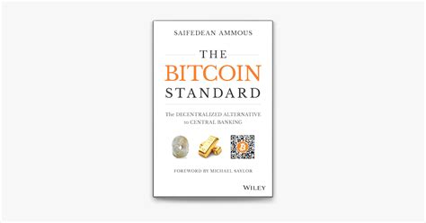 The Bitcoin Standard By Saifedean Ammous On Apple Books