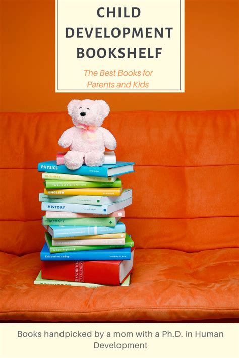 Best Child Development Books For Parents Tips For All Stages Of