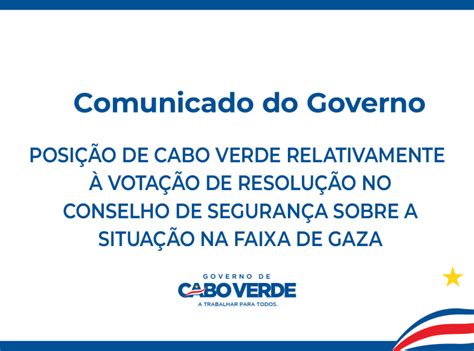 Comunicado do Governo Posição de Cabo Verde relativamente à votação