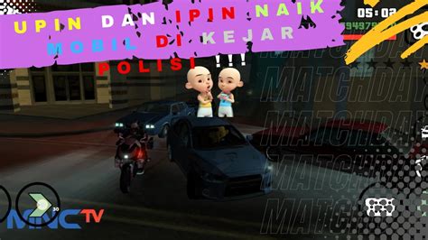 Upin Dan Ipin Naik Mobil Di Kejar Polisi I Gta Sa I Gta Lucu I Cartoon