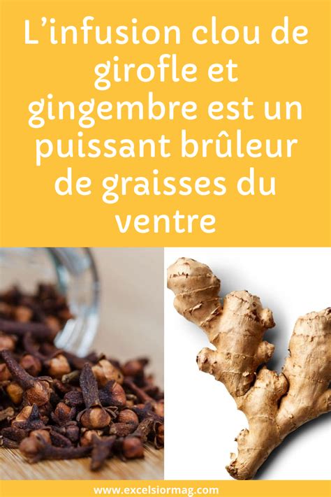 Linfusion Clou De Girofle Et Gingembre Est Un Puissant Br Leur De